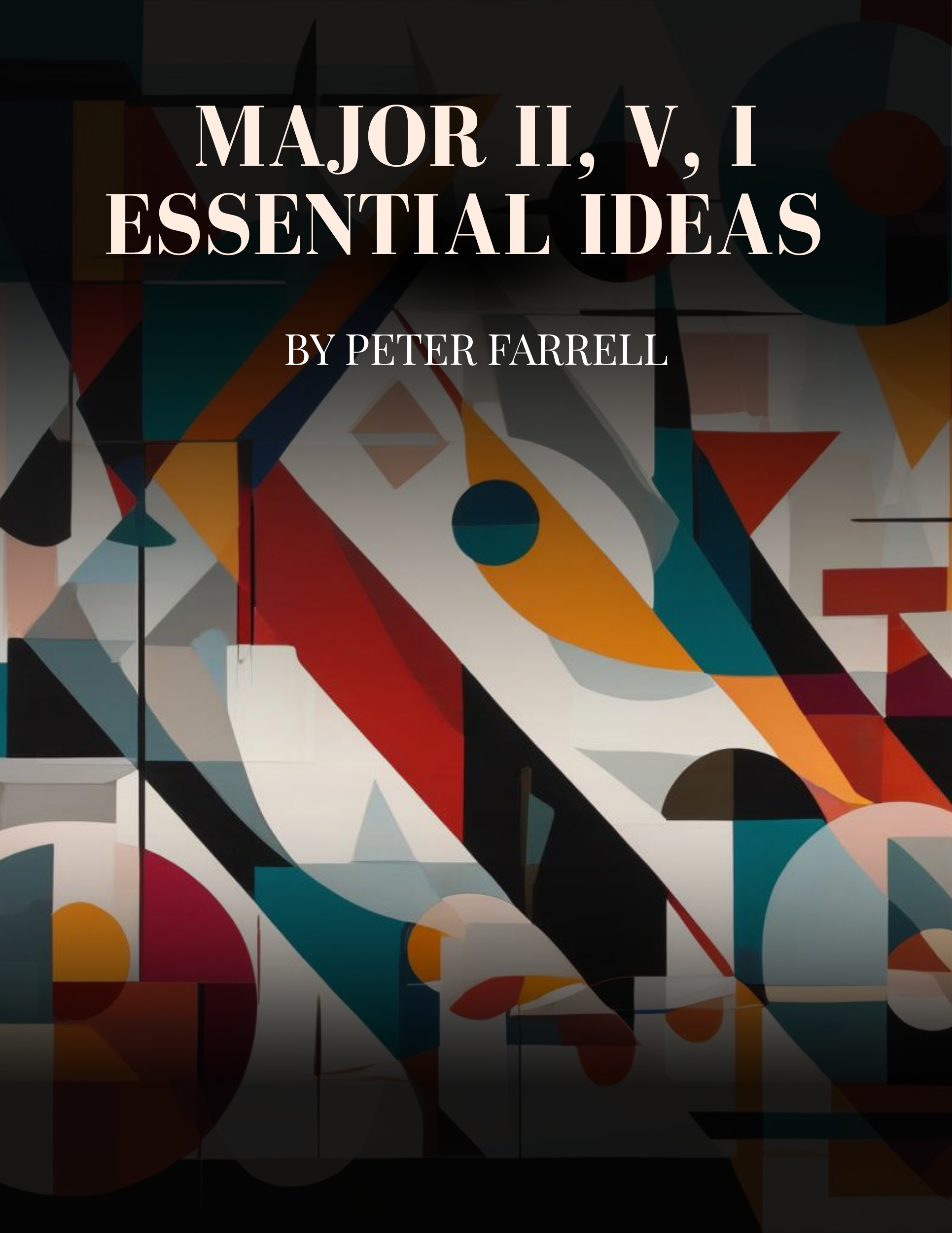 15 - Major II-V-I Essential Ideas