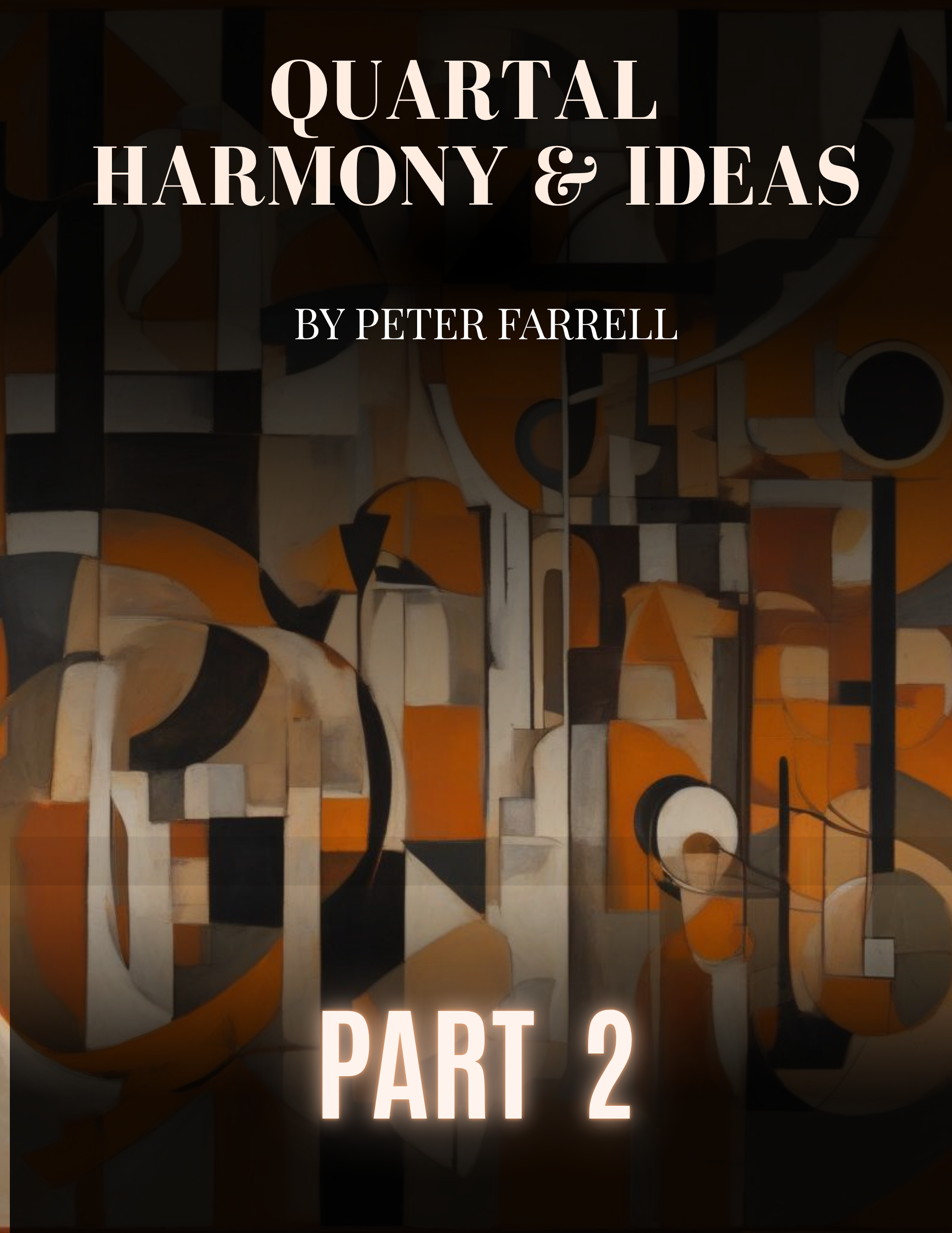 27 - Quartal Harmony and Ideas PART 2
