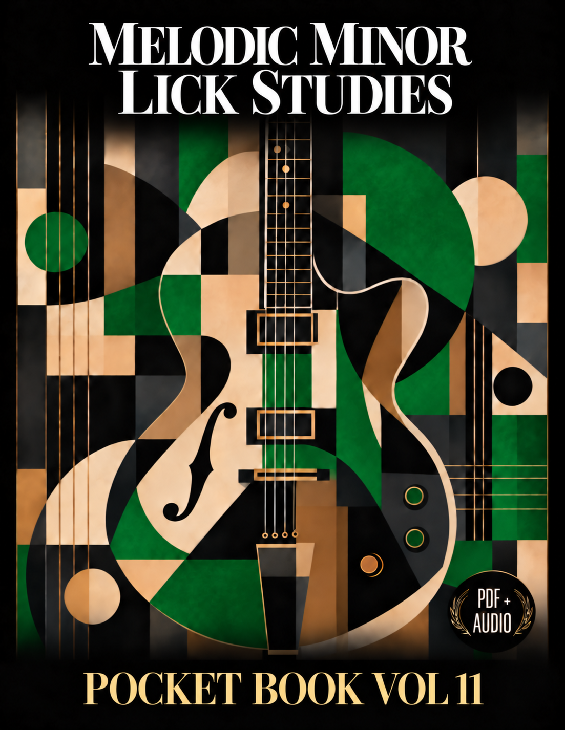 Melodic Minor Lick Studies — Pocket Book Volume 11 — Green Cover