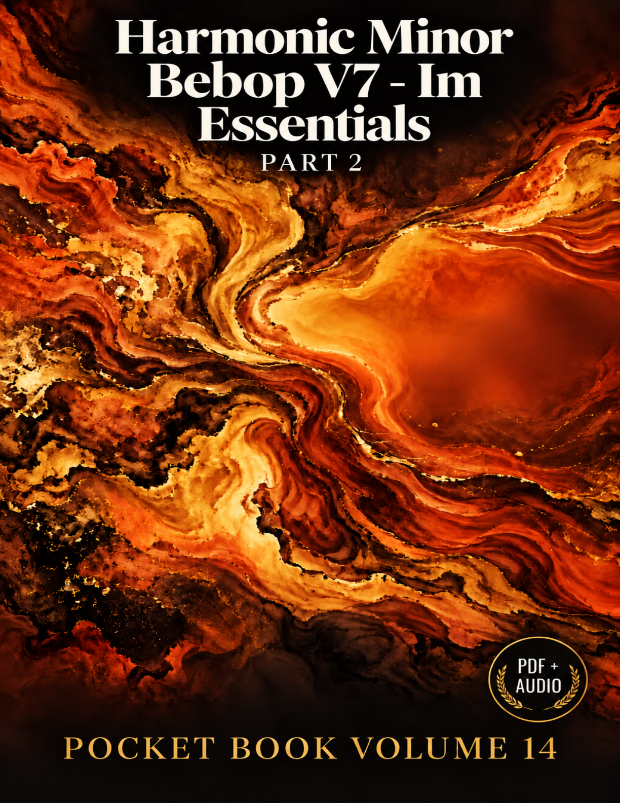 Pocket Ebook Vol 14 Harmonic Minor Bebop V7 - Im Essentials Part 2